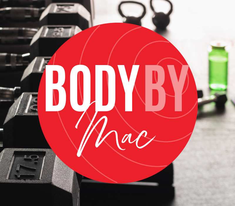 Body by Mac